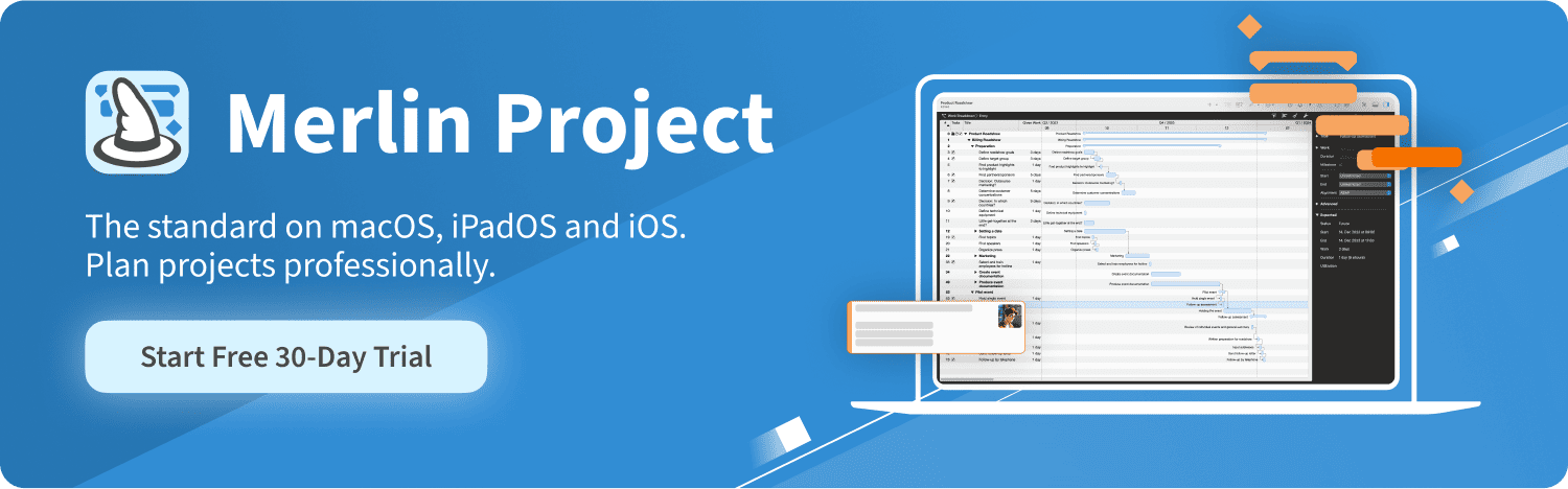 Merlin Project - the standard on macOS, iPadOS and iOS. Plan projects professionally. Merlin Project - the standard on macOS, iPadOS and iOS. Plan projects professionally.