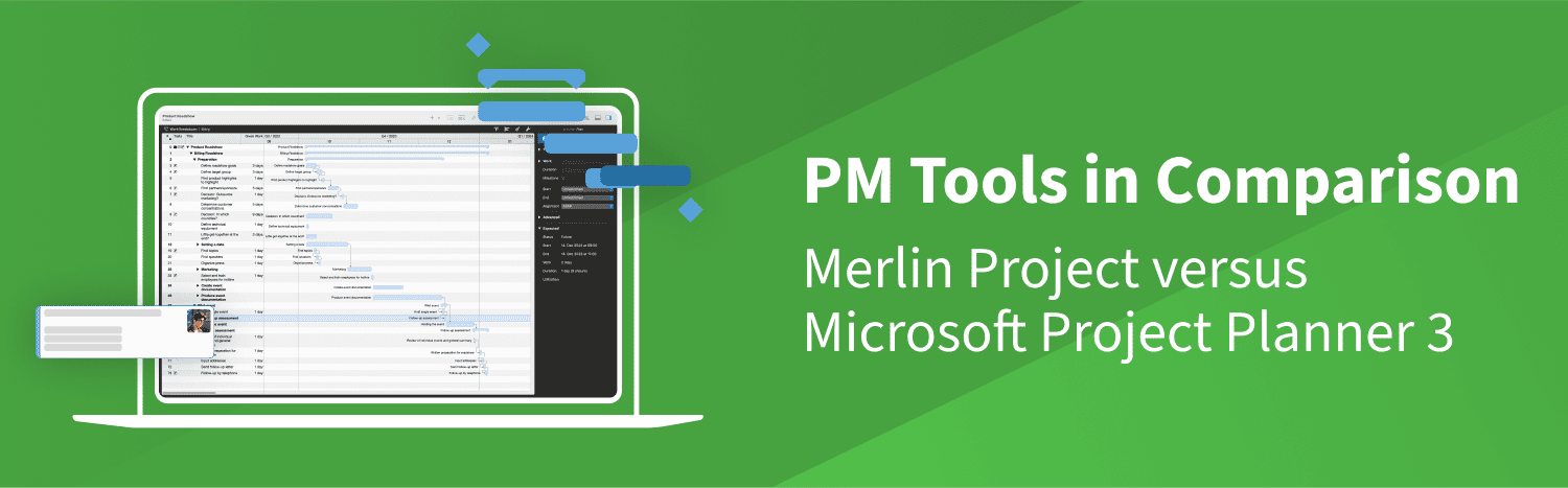 A comparison: Which project management software is better? Merlin Project vs. Microsoft Project Planner