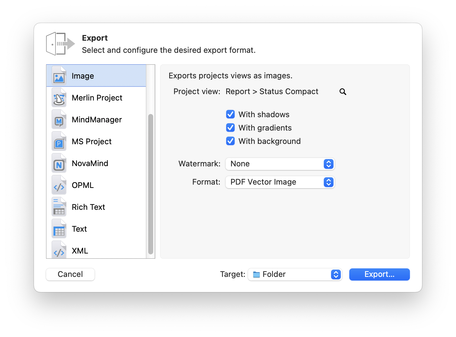 Select and configure the desired export format in Merlin Project Select and configure the desired export format in Merlin Project